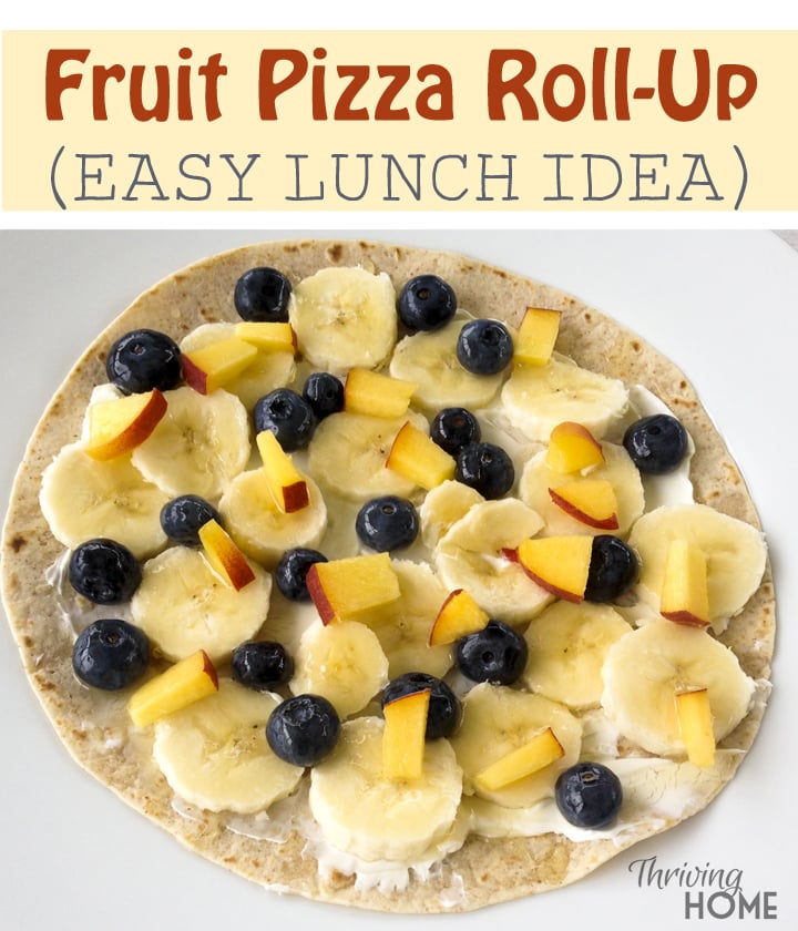 Fruit Pizza Roll-Ups recipe: An easy lunch for kids!