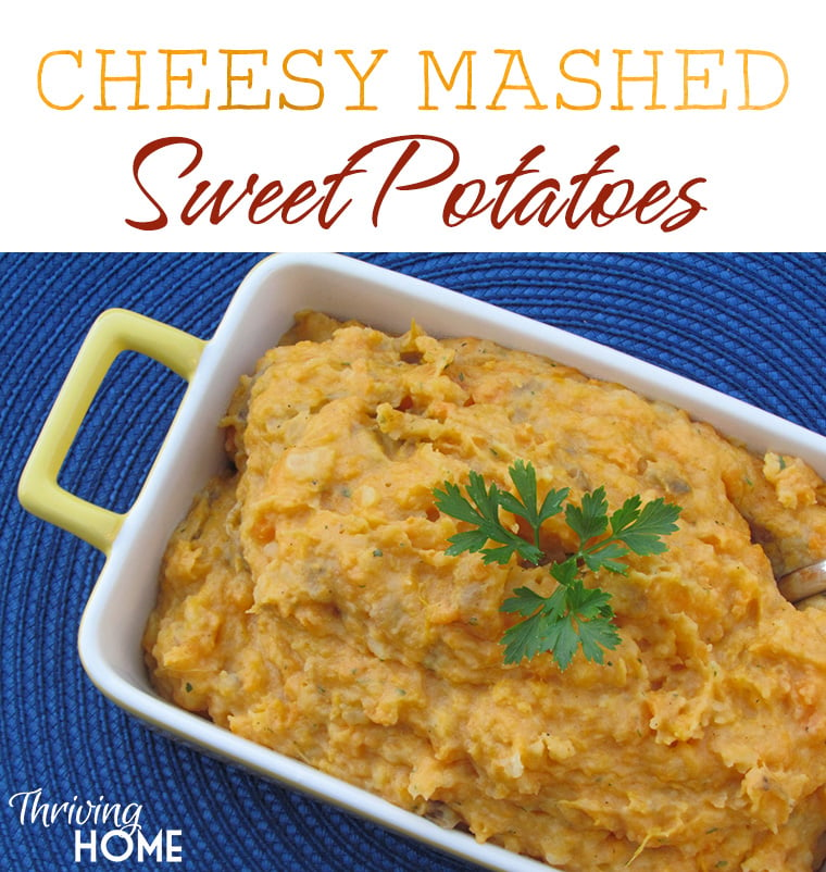 These may be healthier than mashed potatoes, but these Cheesy Mashed Sweet Potatoes will have your family coming back for more! #realfood #freezermeal #delicious
