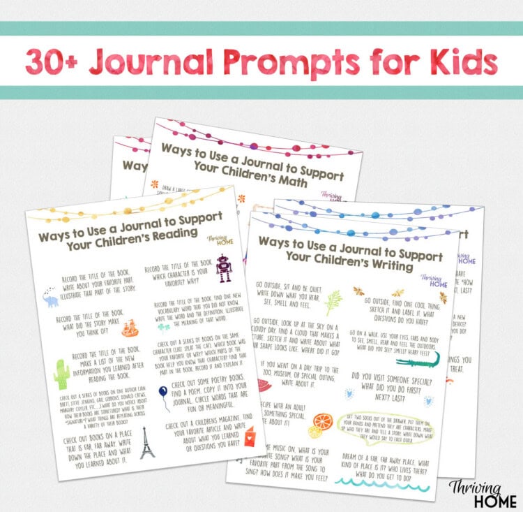 30+ Journal Writing Prompts for Kids (+ Free Printable) - Thriving Home