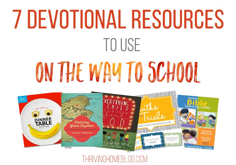 These 7 gospel-centered devotional resources are perfect to use on short car rides, like to school in the morning.