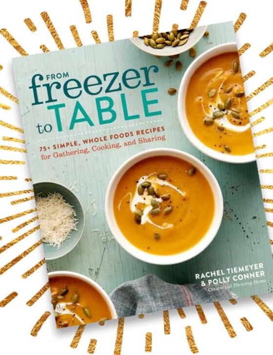 From Freezer to Table Cookbook
