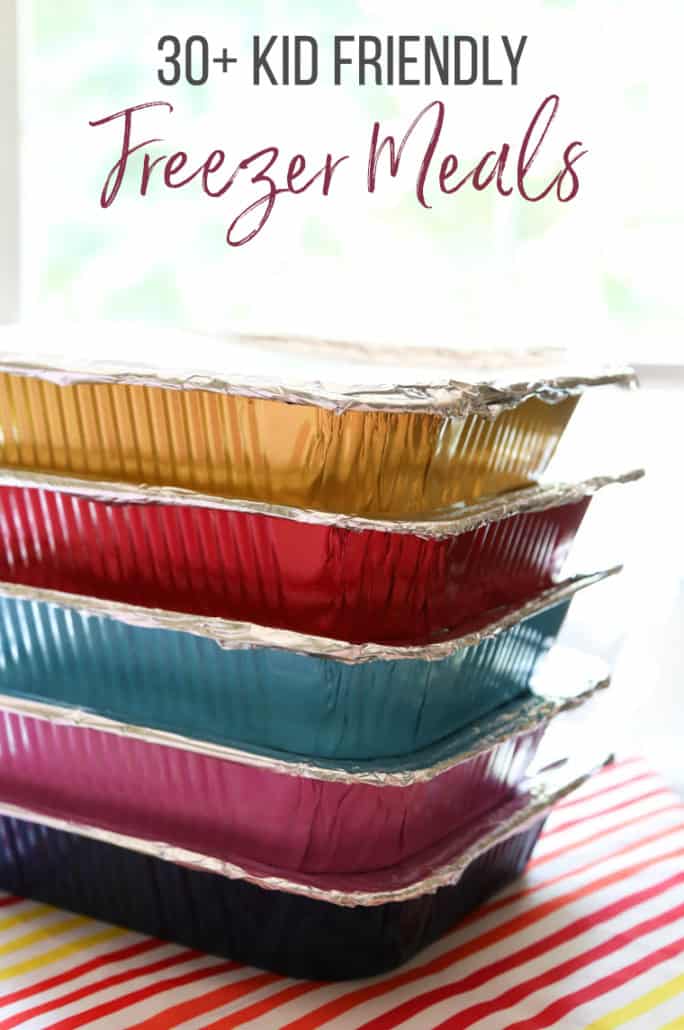 https://thrivinghomeblog.com/wp-content/uploads/2020/02/30-Kid-Friendly-Freezer-Meals-684x1030.jpg