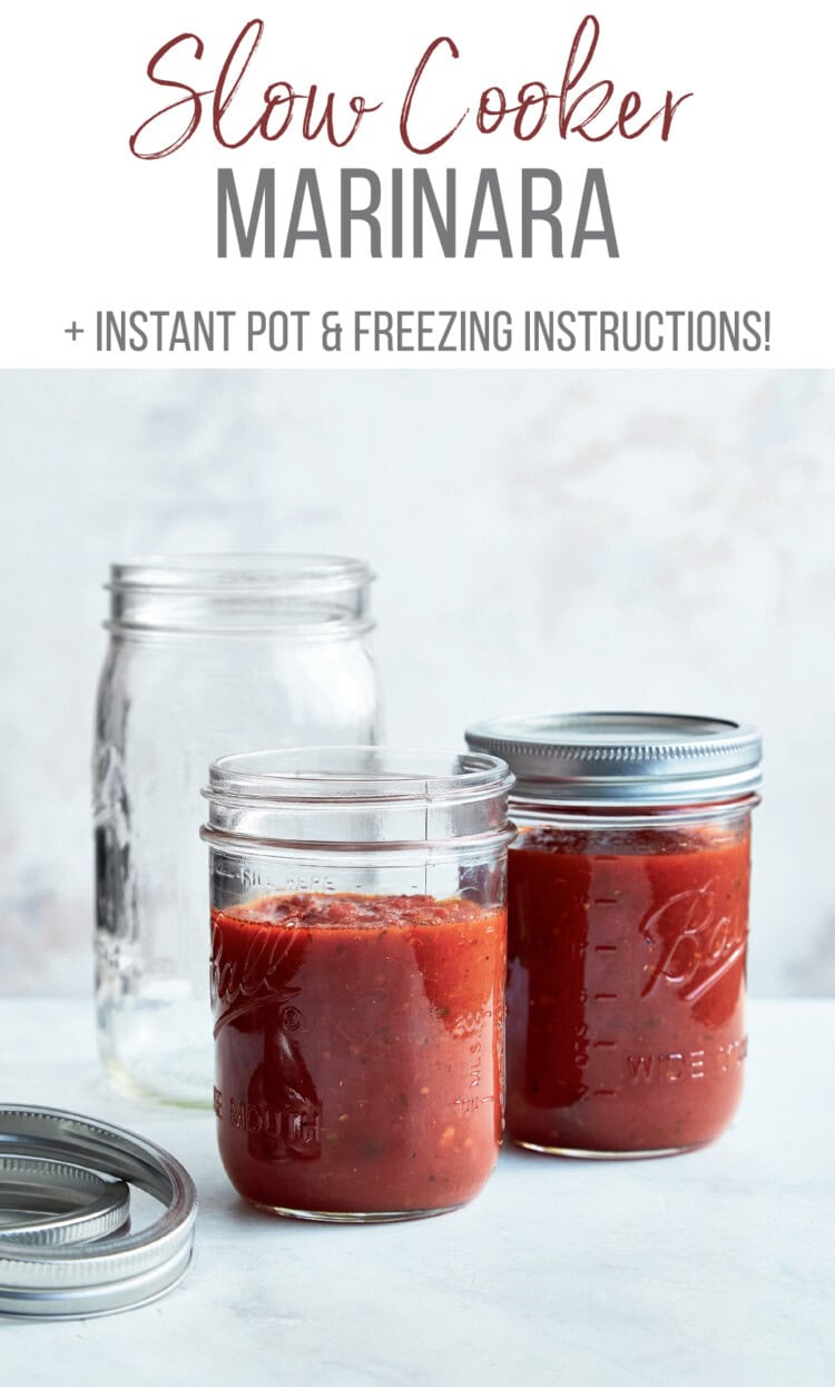 Slow Cooker Marinara Sauce (+ Instant Pot and Freezing Instuctions)
