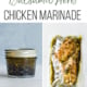 chicken breasts in freezer bag with balsamic marinade and marinade in a mason jar