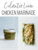 Cilantro Lime Chicken Marinade {6 Ingredients!} - Thriving Home