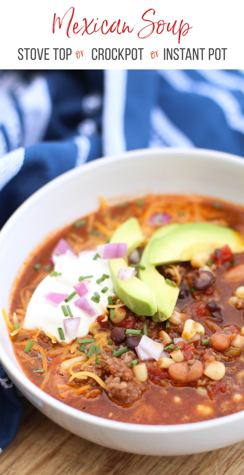 The BEST Mexican Soup Recipe {Big Batch & Freezable!}