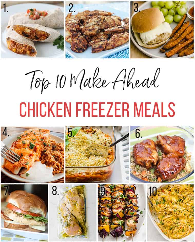 Top 10 Make Ahead Chicken Freezer Meals 