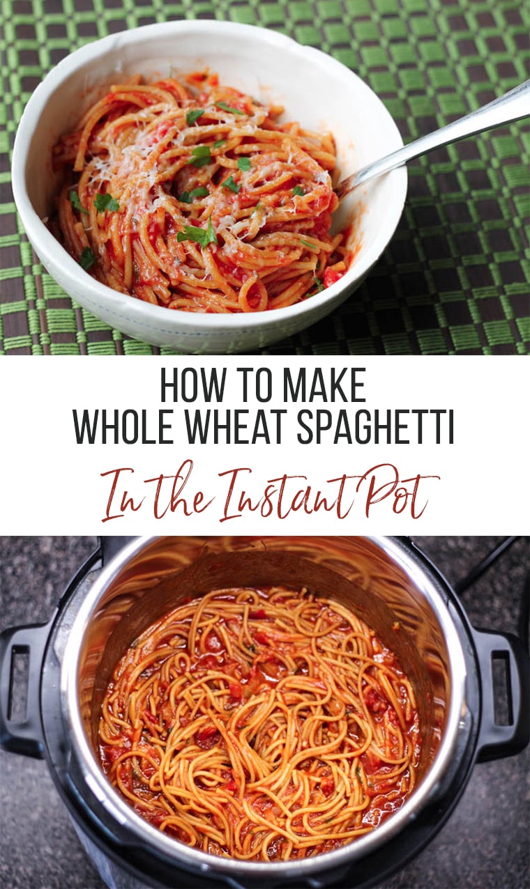 Whole wheat instant pot spaghetti.