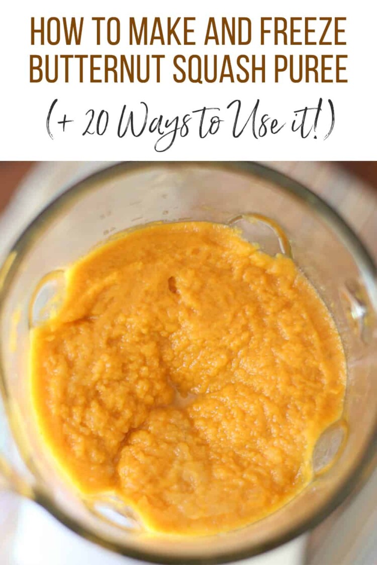 How to Make Butternut Squash Puree (+10 Ways to Use it!)