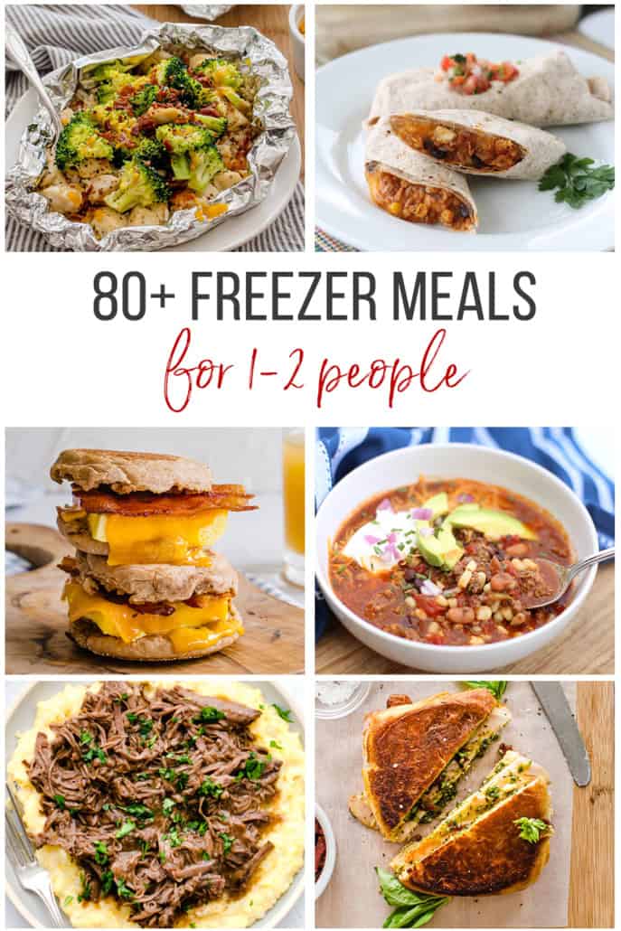 80 Easy Freezer Meals For 1 Or 2 People Thriving Home