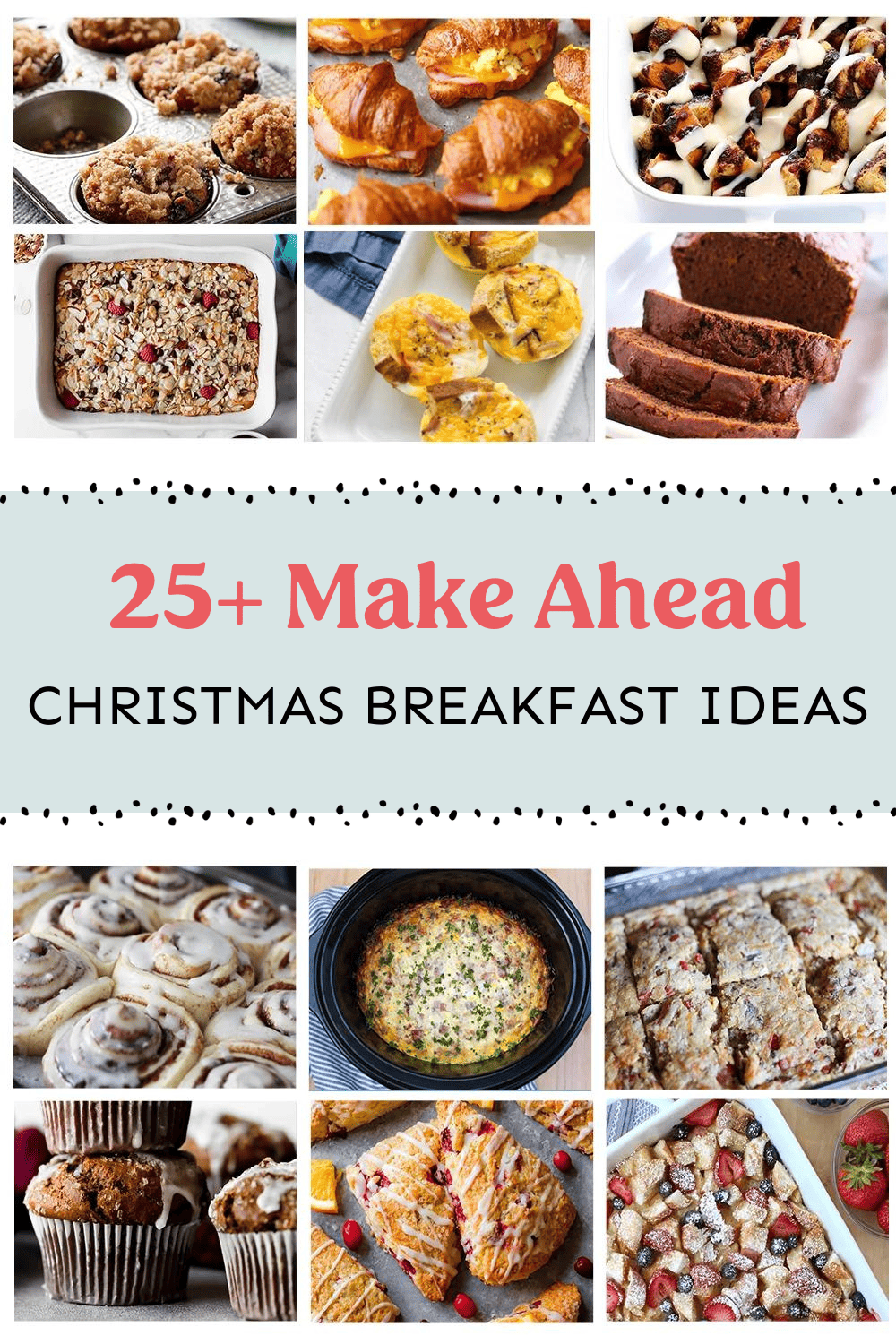 Collage image of various make-ahead breakfast ideas for Christmas.
