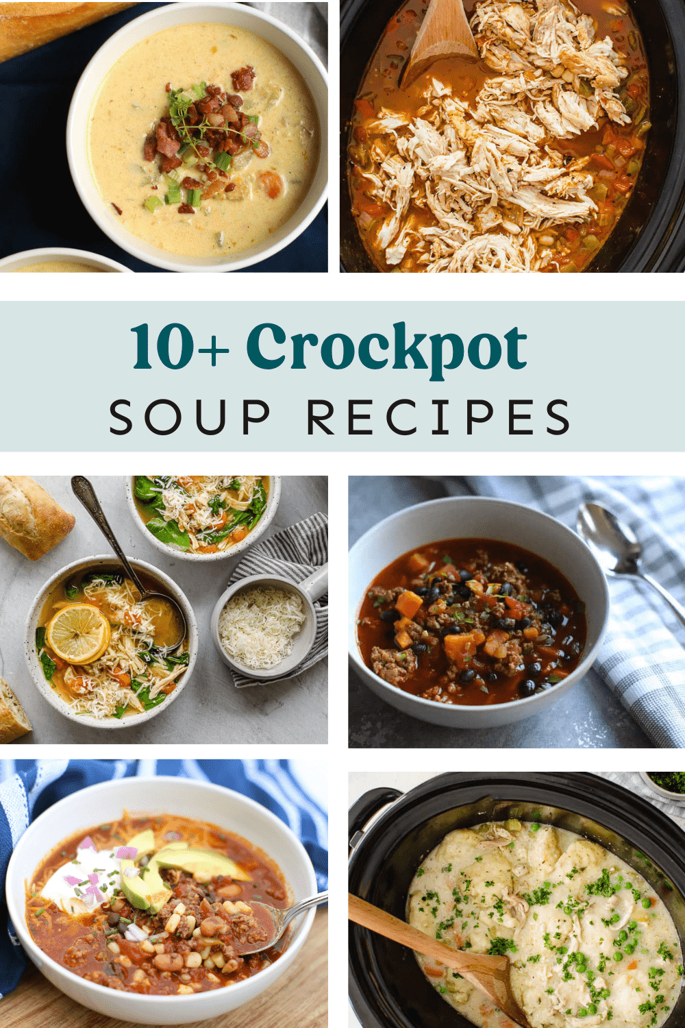 Collage of crcockpot soup recipes.