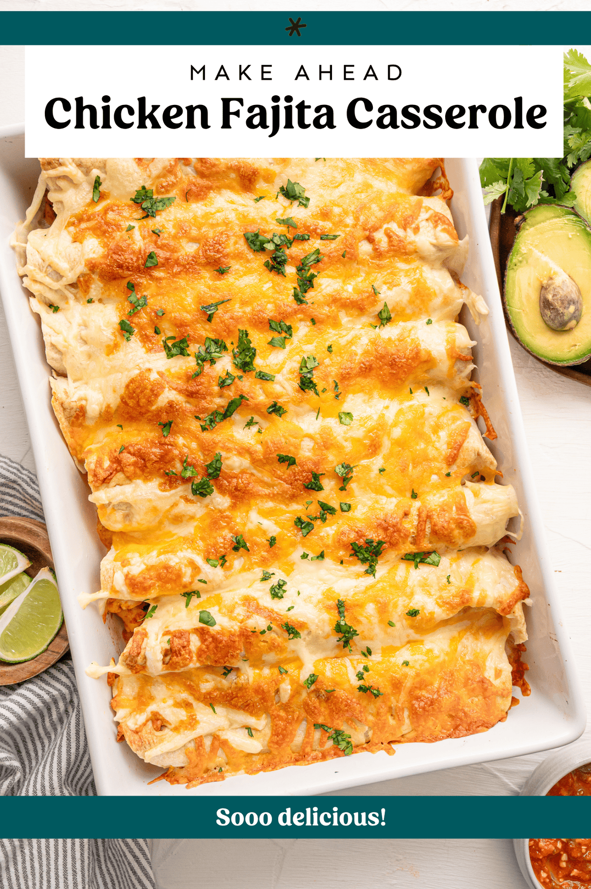 Chicken fajita casserole with text overlay.