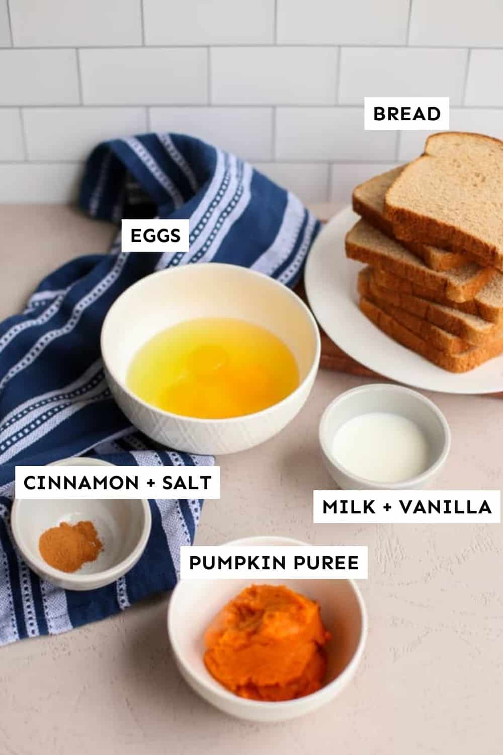 Ingredients for Pumpkin French Toast.