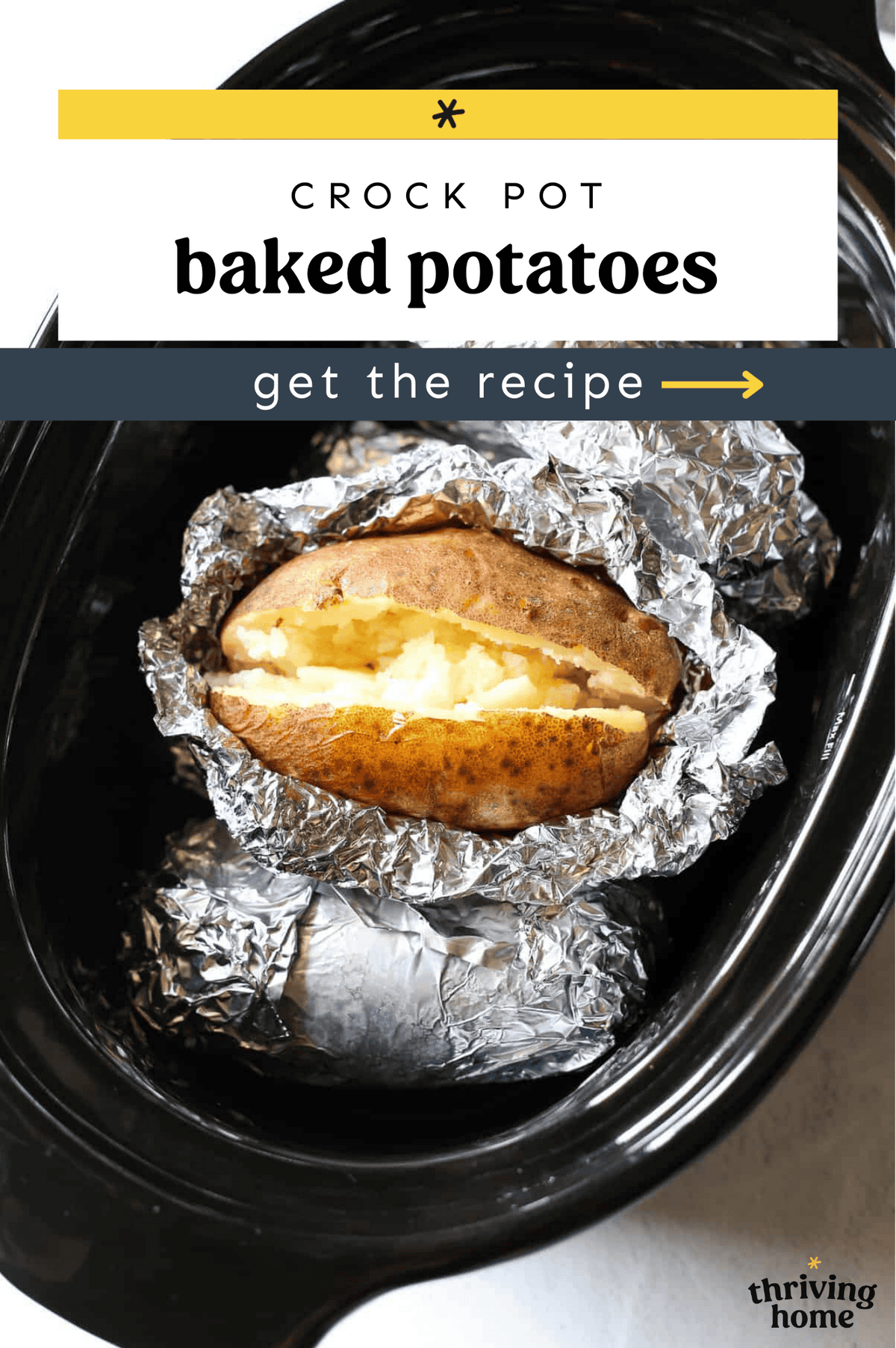Foil-wrapped potatoes in a crockpot with one open and a baked potato inside.