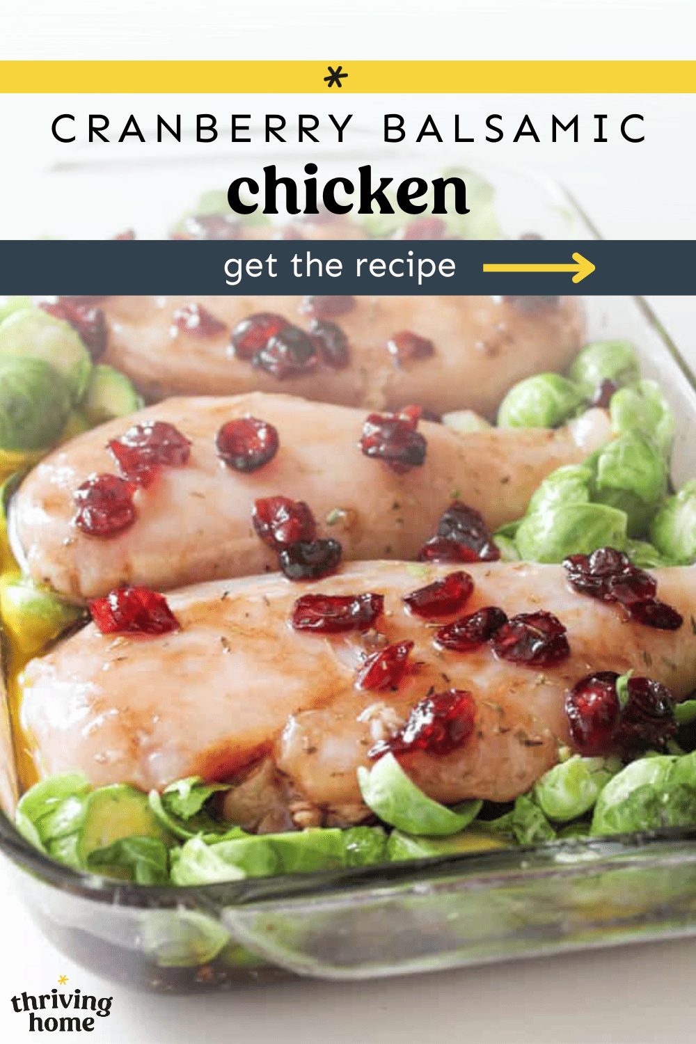 Cranberry balsamic chicken ready for the oven.
