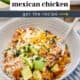 Mexican chicken in a bowl with avocado chunks and chopped cilantro on top.