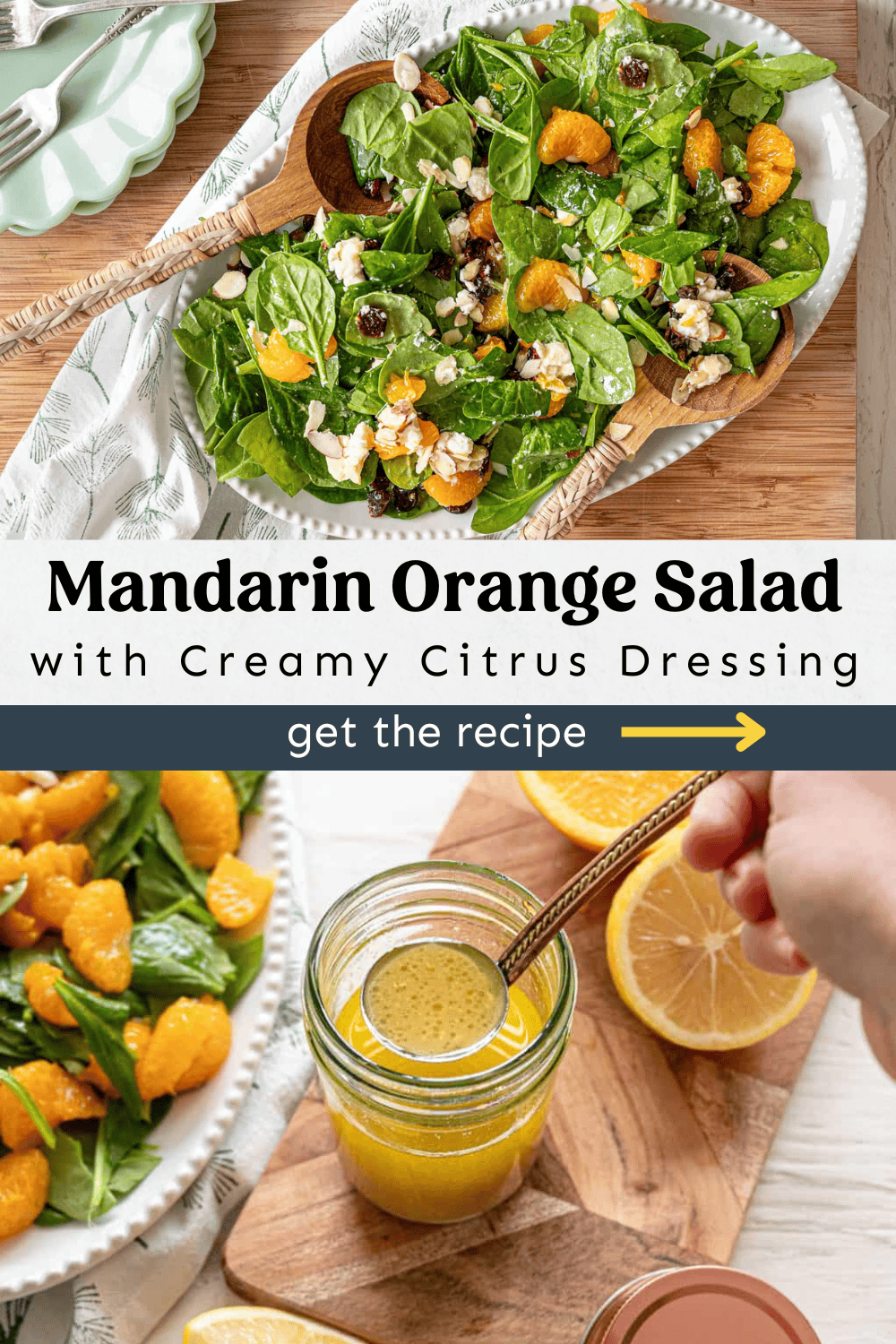 Mandarin orange salad on top and a photo of creamy citrus dressing in a jar on the bottom.