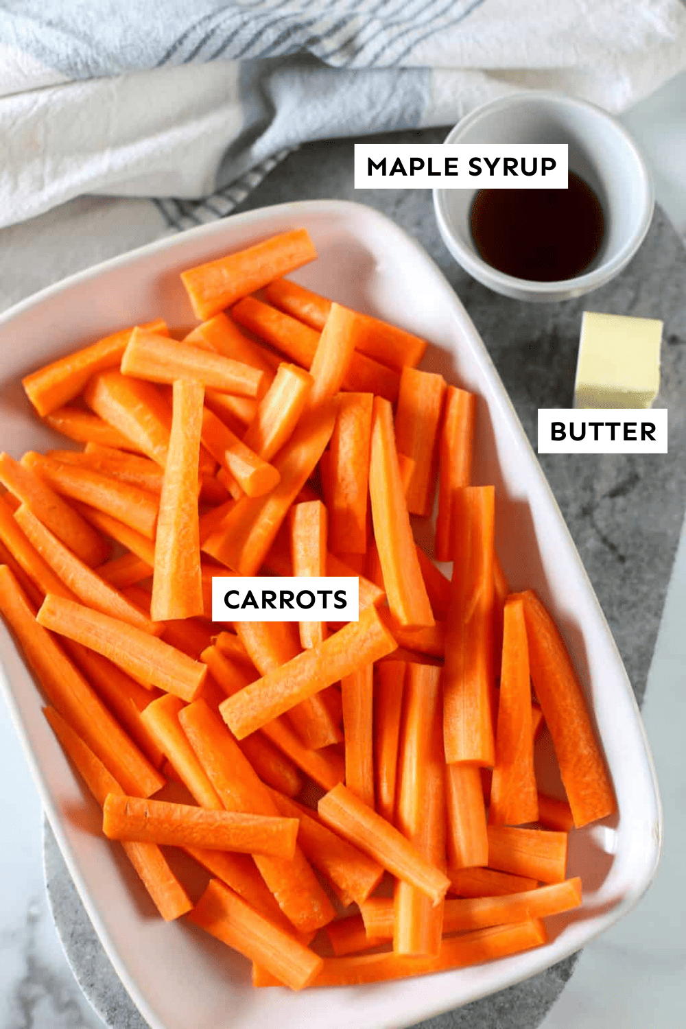 Ingredients for maple glazed carrots measured out and labeled.