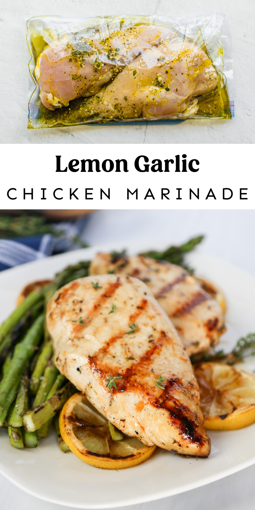 Chicken in a freezer bag with lemon garlic marinade on top and grilled lemon garlic chicken on bottom.