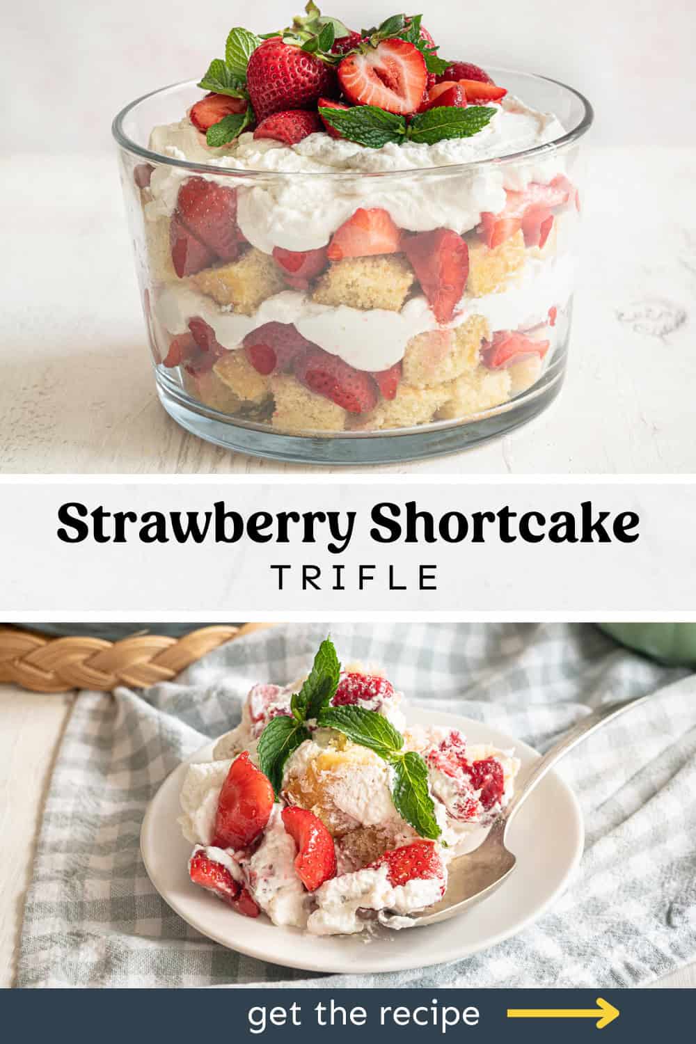 Strawberry shortcake trifle on top and a serving of it on the bottom of the image.