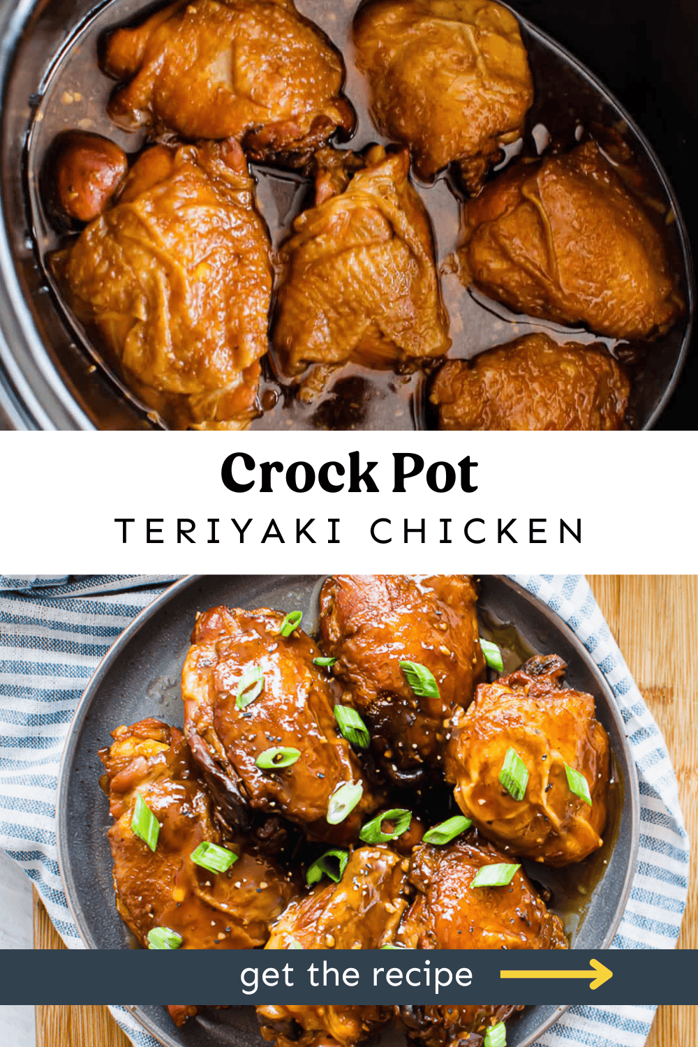 Crockpot teriyaki chicken thighs on a platter under a photo of them being cooked in a slow cooker.