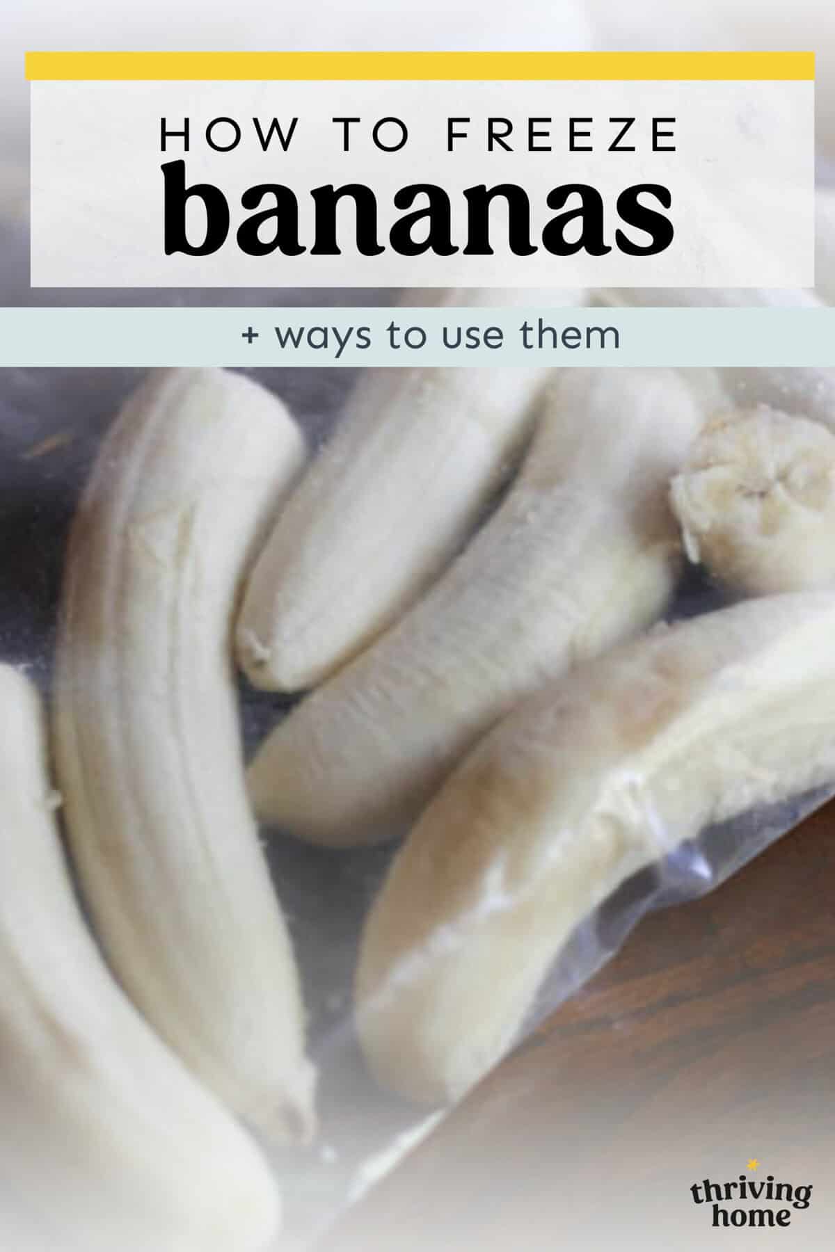 Bananas cut in half in a freezer bag.