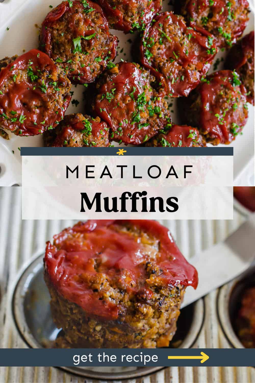 Collage of two photos: a platter of meatloaf muffins and then one being lifted out of a muffin tin.
