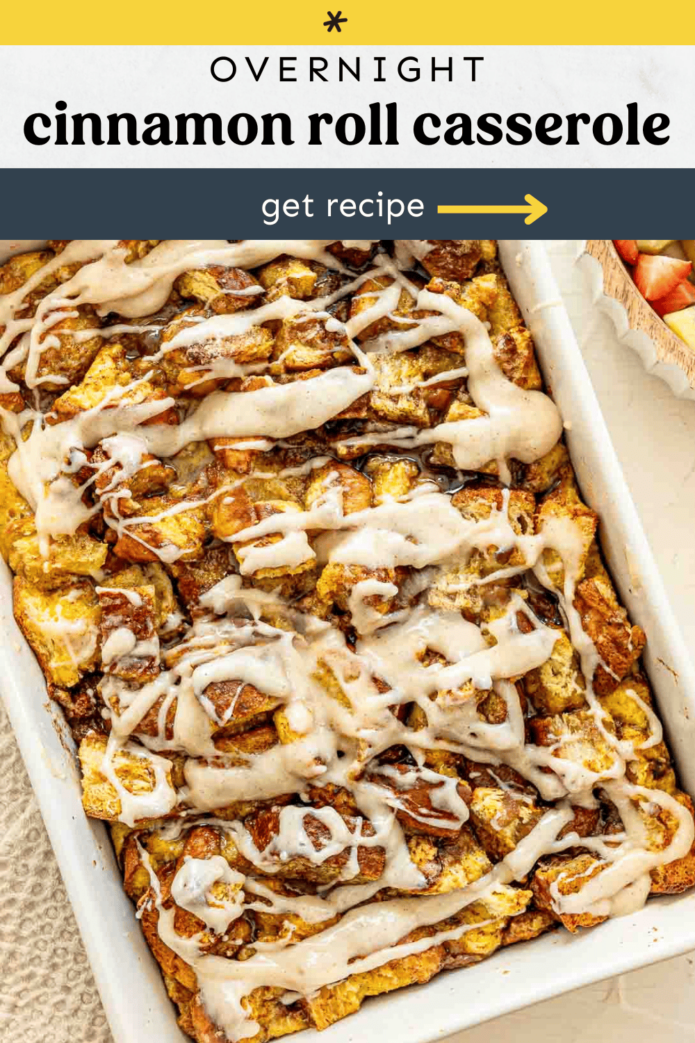 Overnight cinnamon roll casserole in a 9x12 baking dish ready to serve.