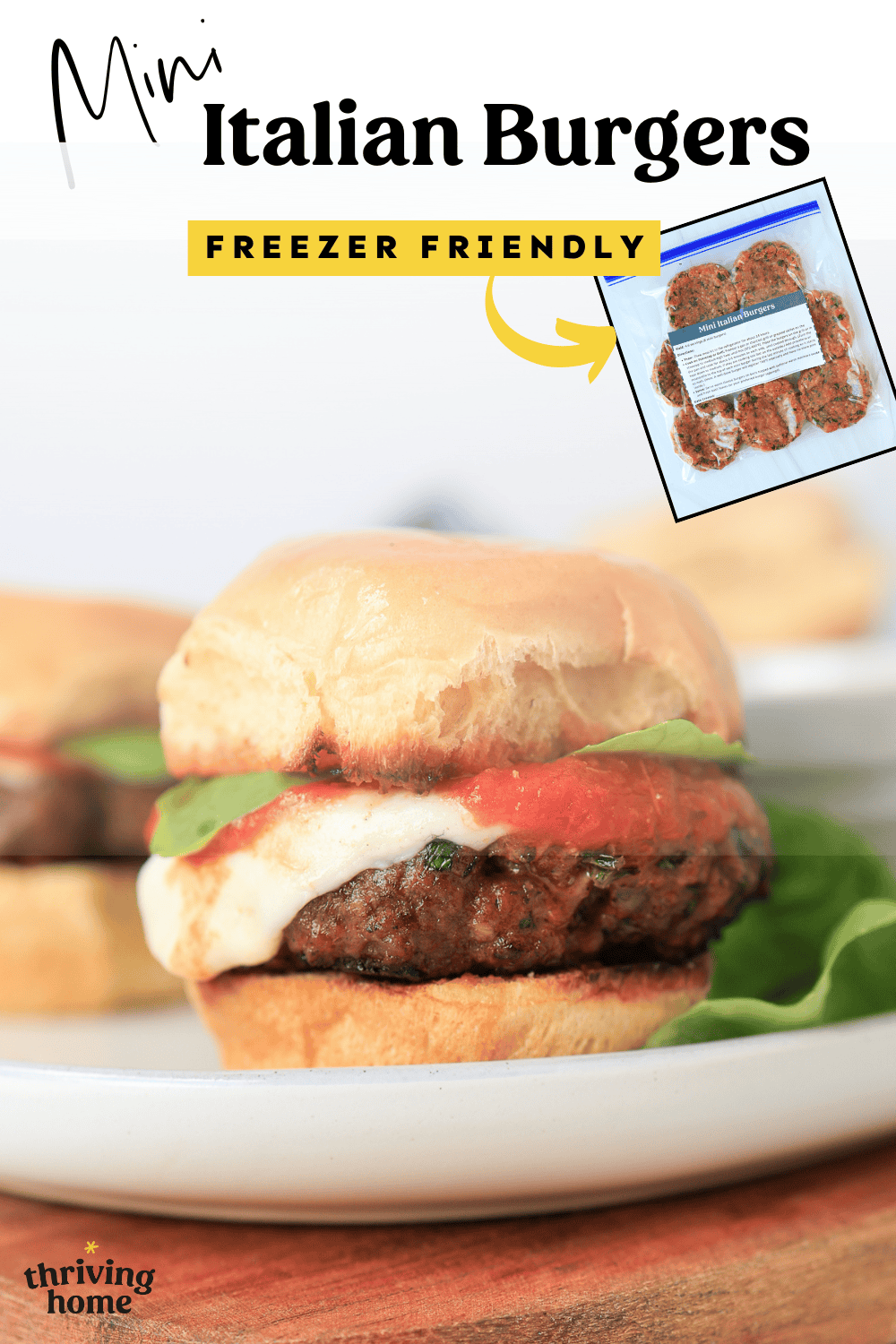 Mini Italian burger with mozarella and marinara sauce on it and an inset photo of raw burgers in a freezer bag.